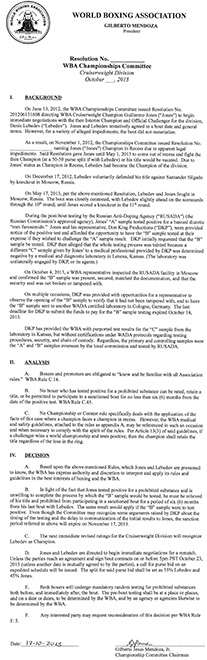 Резолюция WBA по итогам боя Лебедев — Джонс, состоявшегося 17 мая 2013 года Резолюция WBA по итогам боя Лебедев — Джонс, состоявшегося 17 мая 2013 года