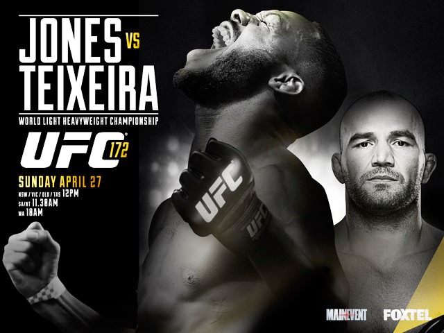 Постер к турниру UFC 172 Постер к турниру UFC 172