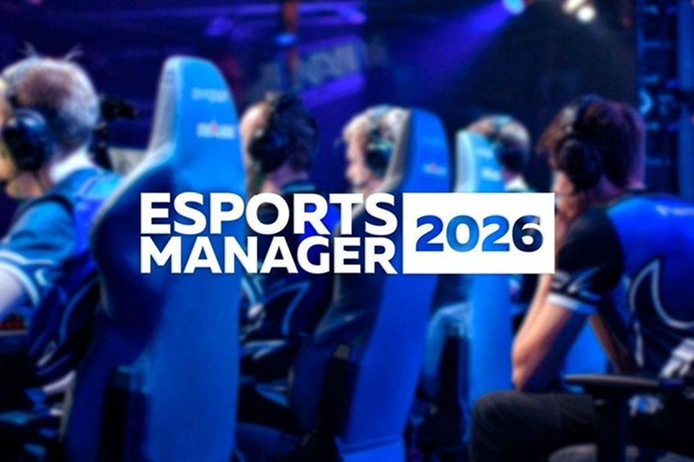 Вышла демо Esports Manager 2026 — симулятор киберспортивного менеджера выйдет 6 июля