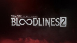 Новый трейлер Vampire: The Masquerade — Bloodlines 2 с датой выхода